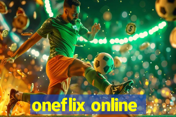 oneflix online